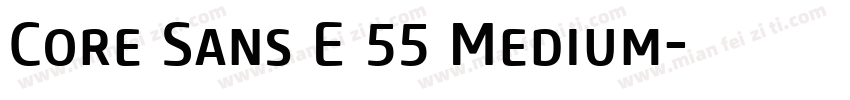 Core Sans E 55 Medium字体转换